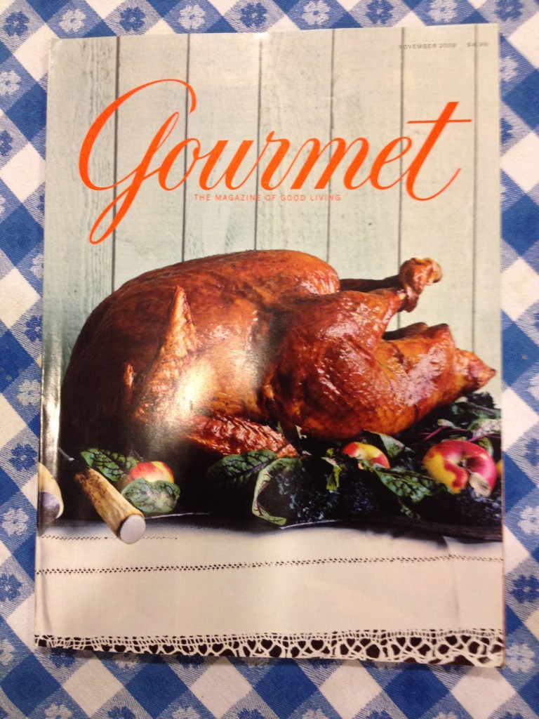Gourmet Magazine last issue, Thanksgiving dinner turkey, Thanksgiving turkey, November magazines