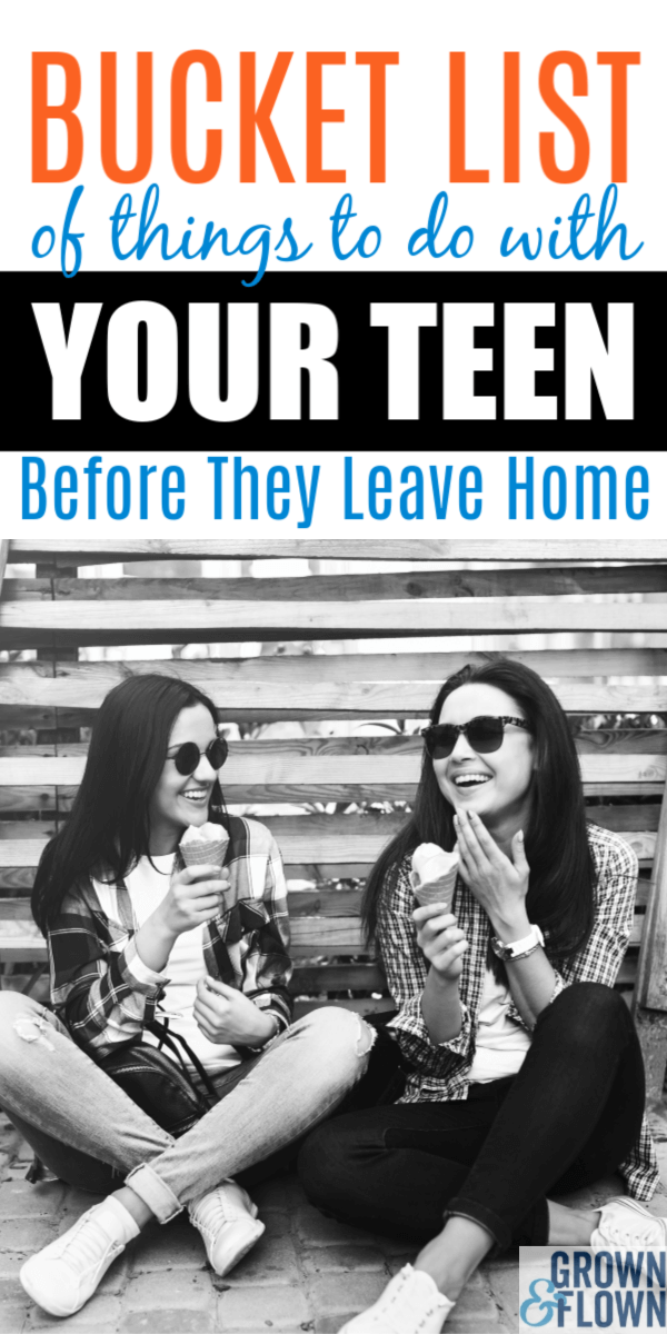 When you're approaching your child's senior year you will realize that you don't have much time left with your teenager. Here's the perfect bucket list of seven things to do before your teenager leaves the nest and goes away to college. #grownandflown #emptynest #graduation #teenagers