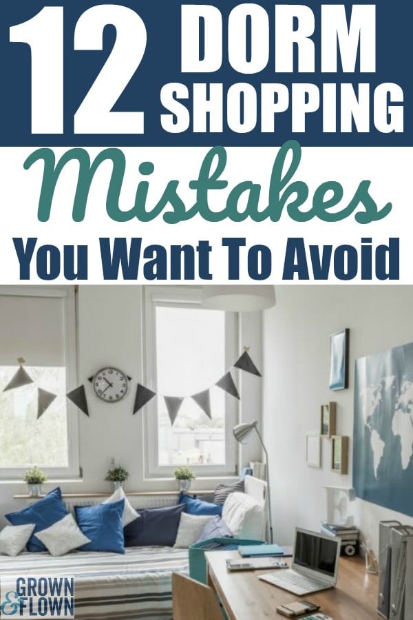 Shopping for dorm room supplies when your child goes off to college can be overwhelming. Don't make the same mistakes that we made when shopping for our own kids. Here are 12 mistakes you might be tempted to make while dorm room shopping, and how to avoid them. #dorm #dormroomideas #dormroomsupplies #college #collegedorm #schoolsupplies #university #offtocollege #dormroomtips #teens #teenagers