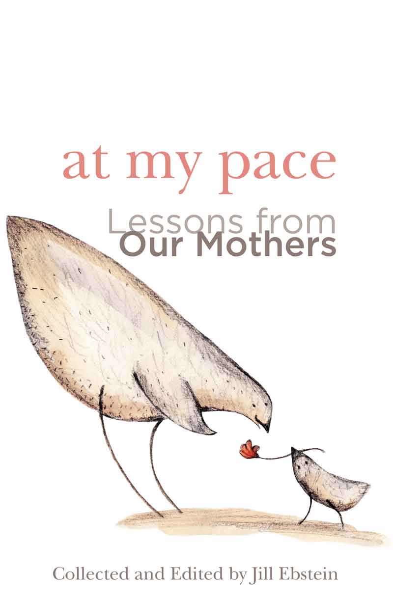 Lessons From Our Mothers