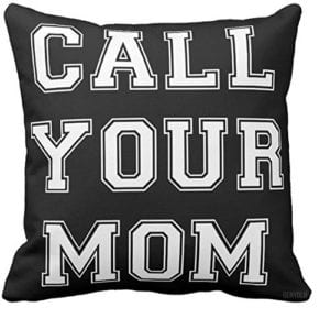 calla your mom pillow 