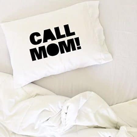 call your mom pillowcase 
