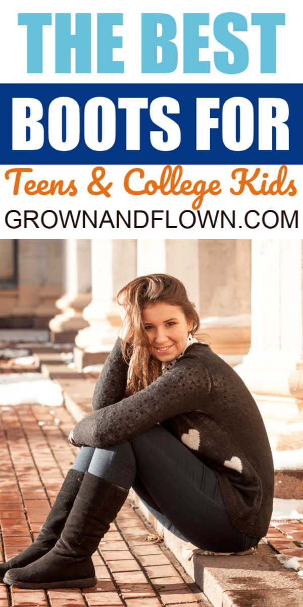 Favorite Boots for Teens and College 