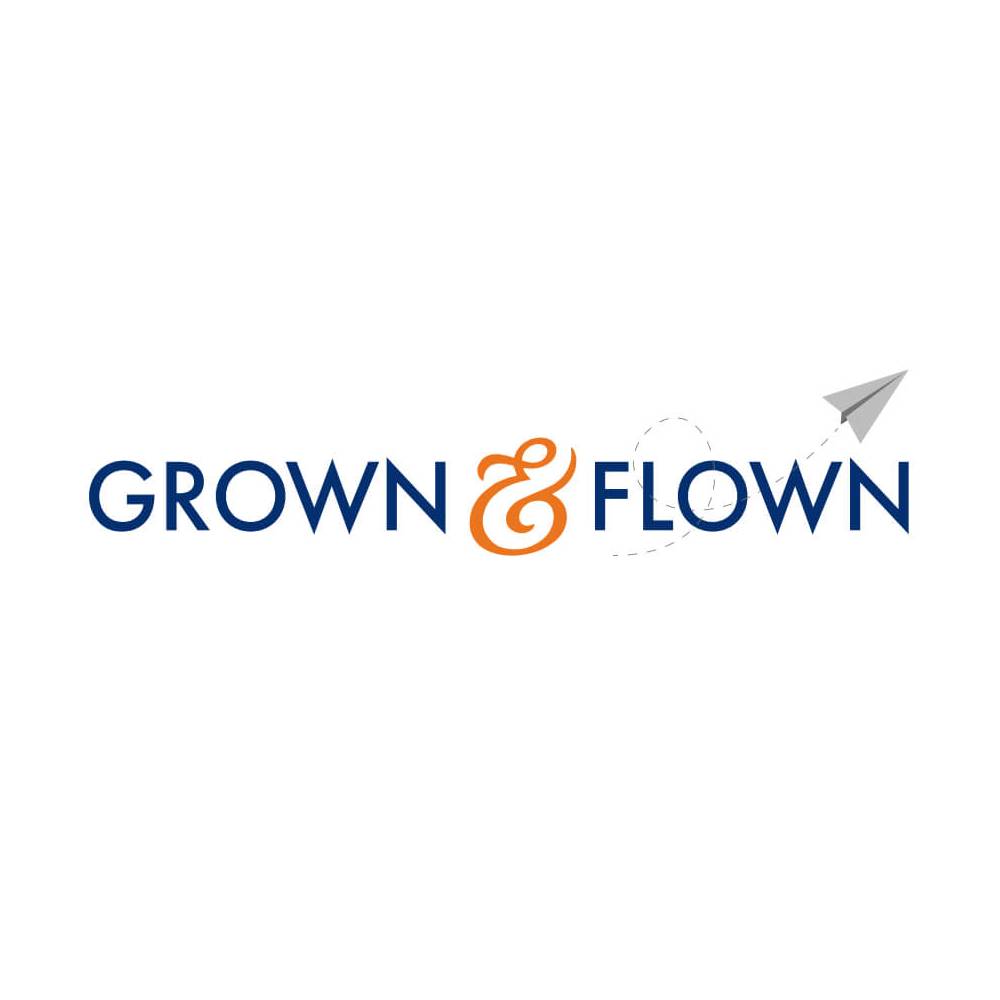 Grown and Flown